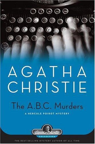 The A.b.c. Murders_ A Hercule Poirot Mys - Agatha Christie