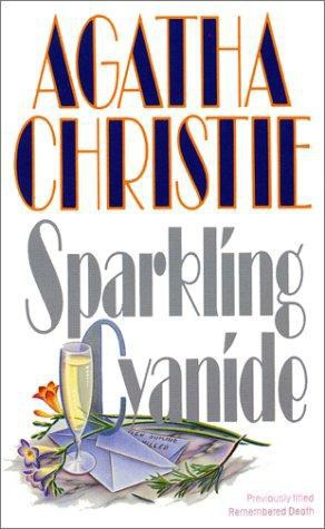 Sparkling cyanide - Agatha Christie